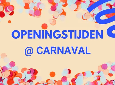 Openingstijden carnaval